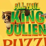 Dy personazhe të animuar, një lemur dhe një lemur i vogël, me tekstin All Hail King Julien Puzzle në sfond të verdhë
